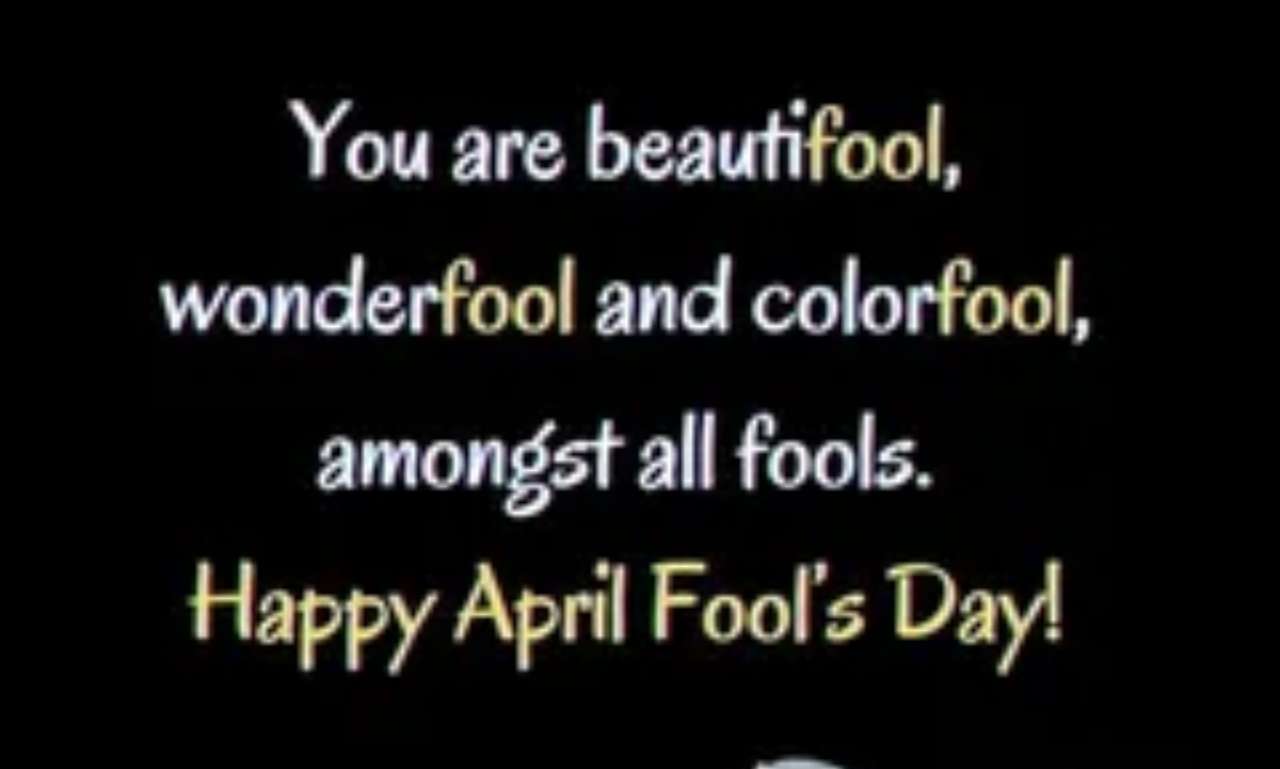Funny April fool quotes with colorful festive background