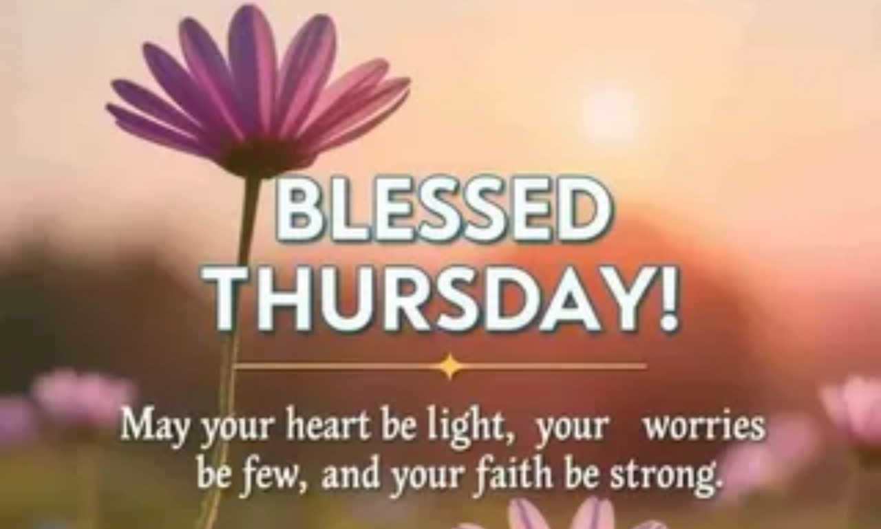Thursday blessings image with a peaceful sunrise, inspiring words, and a message of hope.