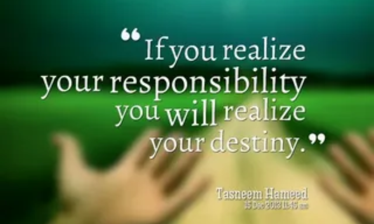 Best responsibility quotes to encourage self-discipline and positive habits