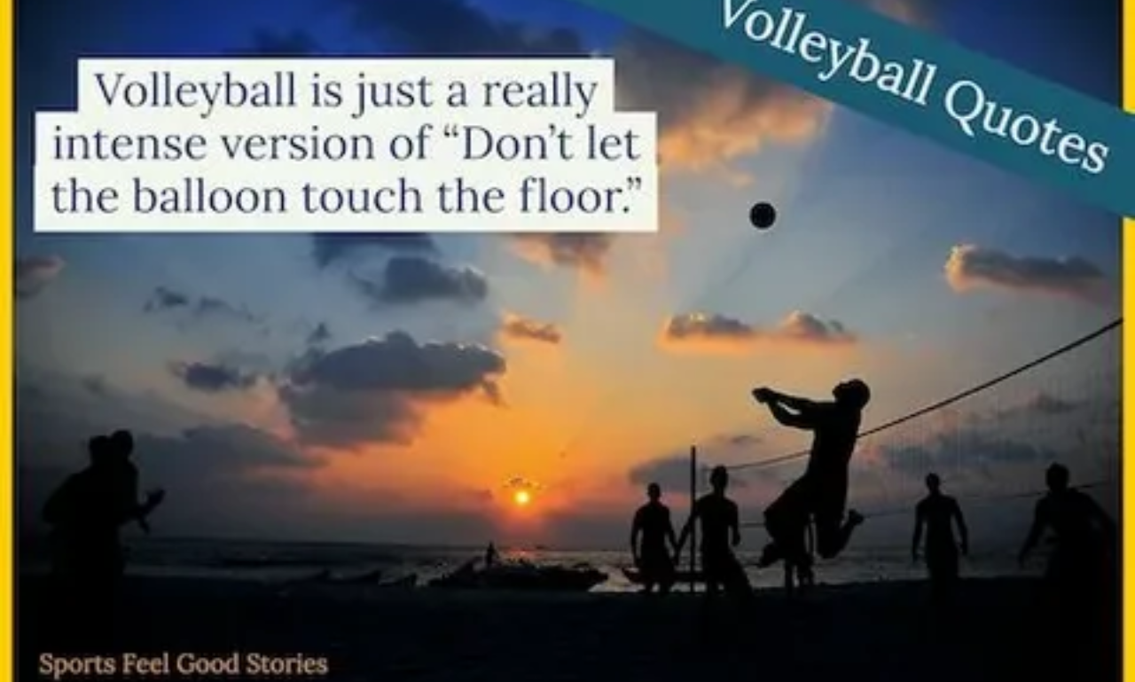 Best volleyball quotes about teamwork, passion, and perseverance