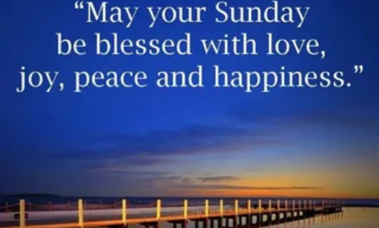 Sunday quotes for a peaceful and happy morning