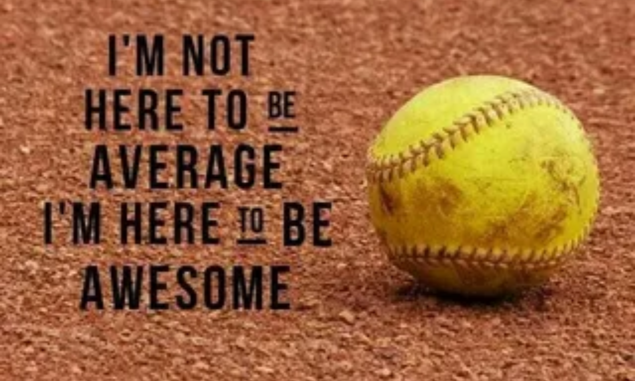 Motivational softball quotes for game day
