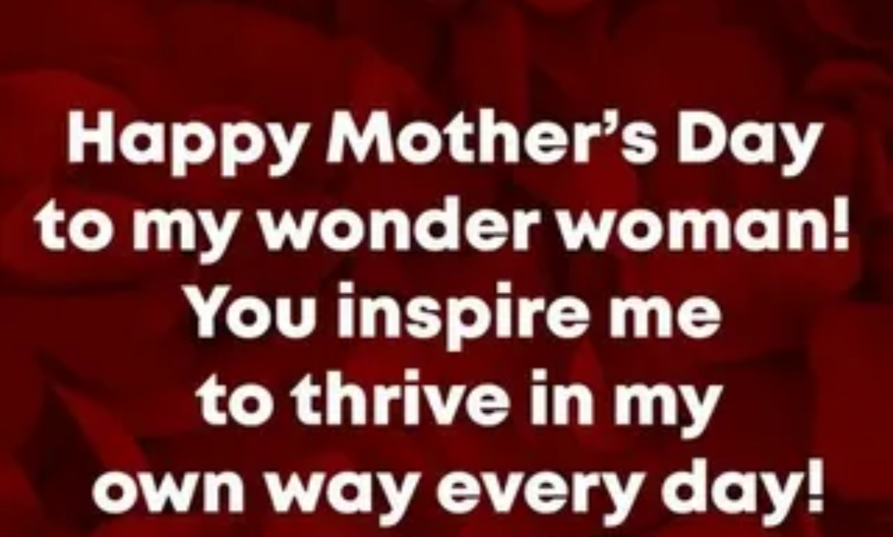 Heartfelt Mother’s Day quotes celebrating a mother’s love and kindness